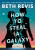 How to Steal a Galaxy - Beth Revisová
