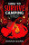 How to Survive Camping: The Man with No Shadow - Bonnie Quinn