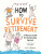 How to Survive Retirement - Kate Freeman