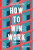 How to Win Work - Jan Knikker
