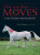 How Your Horse Moves - Gillian Higginsová,Stephanie Martin