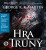 Hra o trůny - George R. R. Martin