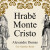 Hrabě Monte Christo - Alexandre Dumas