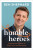 Humble Heroes - Ben Shephard
