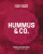 Hummus and Co: Middle Eastern food to fall in love with - Michael Rantissi,Kristy Frawley