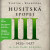 Husitská epopej III. - Vlastimil Vondruška