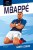 Hvězdy fotbalového hřiště - Mbappé - Harry Coninx