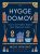 Hygge domov - Jak si vytvořit místo pro šťastný život - Meik Wiking