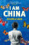 I Am China - Xiaolu Guo