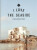 I Love the Seaside The surf & travel guide to Morocco - Alexandra Gossink
