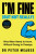 I'm Fine (But Not Really) - Dr Peter Meades