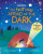 I'm Not (Very) Afraid of the Dark - Anna Milbourneová