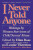 I Never Told Anyone - Ellen Bass