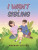 I Want a Sibling - Morgan Littler