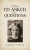 I Wish I'd Asked More Questions - Carol Young
