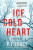 Ice Cold Heart - P.J. Tracy