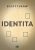 Identita - Scott Turow