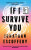 If I Survive You - Escoffery Jonathan
