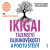 IKIGAI - Francesc Miralles,Héctor García