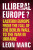 Illiberal Europe - Leon Marc