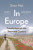 In Europe : Travels Through the Twentieth Century - Mak Geert