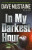 In My Darkest Hour - Mustaine Dave
