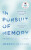 In Pursuit of Memory - Joseph Jebelli
