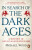 In Search of the Dark Ages - Michael Wood