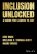 Inclusion Unlocked - Marc Woods,Dev Modi,Melissa C. Thomas-Hunt