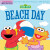 Indestructibles: Sesame Street: Beach Day - Amy Pixton,Sesame Street