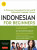 Indonesian for Beginners - Katherine Davidsen,Yusep Cuandani