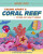 Inside Info: Taking Apart a Coral Reef - Chris Oxlade