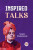 Inspired Talks - Swami Vivekananda