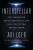 Interstellar: The Search for Extraterrestrial Life and Our Future Beyond Earth - Avi Loeb