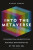 Into the Metaverse - Cathy Hackl