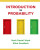 Introduction to Probability - Elisabeth A Gundlach,Mark Daniel WARD