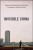 Invisible China - Natalie Hell,Scott Rozelle