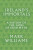 Ireland's Immortals - Mark Williams