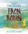 Iron Robin - Tremain Rose