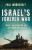 Israelâ€™s Forever War - Paul Moorcraft