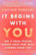 It Begins with You - Jillian Turecki
