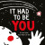 It Had to Be You - Loryn Brantz