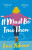 It Must Be True Then - Luci Adams