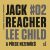 Jack Reacher: A přece nezemřeš - Lee Child