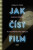 Jak číst film - Thomas C. Foster