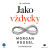 Jako vždycky - Morgan Housel