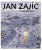 Jan Zajíc - Johana Hrabíková-Vojnárová,Josef Šorm