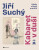 Jiří Suchý: Kabaret v duši - Jiří Suchý,Lukáš Berný