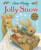 Jolly Snow - Jane Hissey,Hissey, Jane