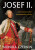 Josef II. - Podivuhodné cesty habsburského císaře - Monika Czernin
